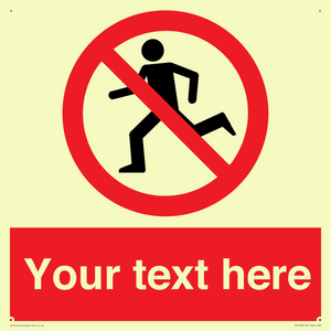 Custom No Running Sign